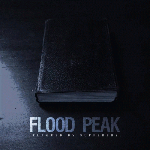 Flood Peak : Plagued by Sufferers